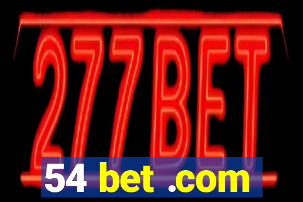 54 bet .com